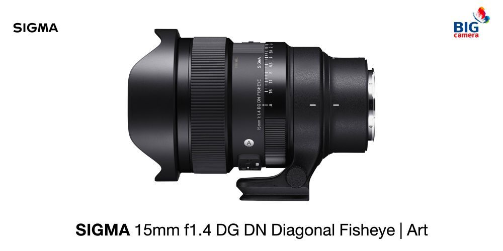 SIGMA 15mm f1.4 DG DN Diagonal Fisheye | Art เปิดตัวสินค้าใหม่ พร้อม Pre-Order