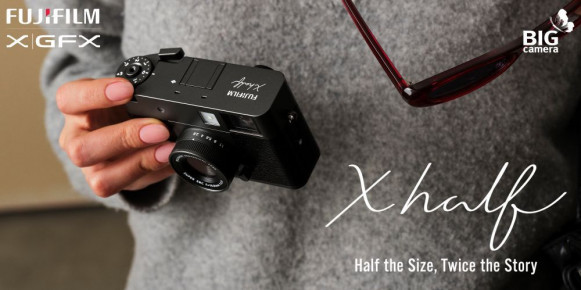 Fujifilm X Half: Half the Size, Twice the Story กล้องใหม่ที่เกิดมาเพื่อทำให้ทุกชัตเตอร์สนุกและท้าทายยิ่งกว่าเดิม